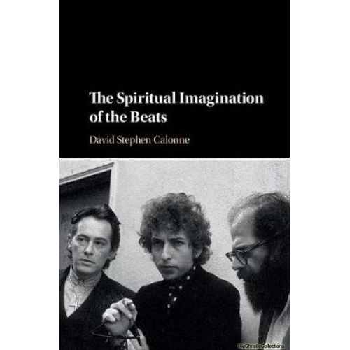 The Spiritual Imagination Of The Beats