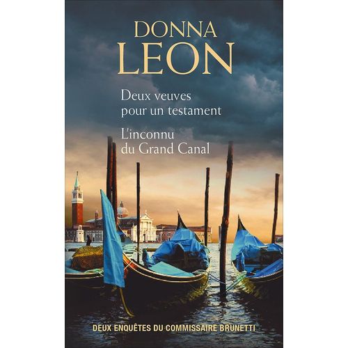 Deux Veuves Pour Un Testament, L'inconnu Du Grand Canal