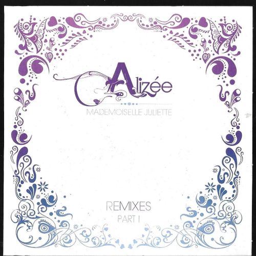 Alzee Mademoiselle Uliette Remix Part I