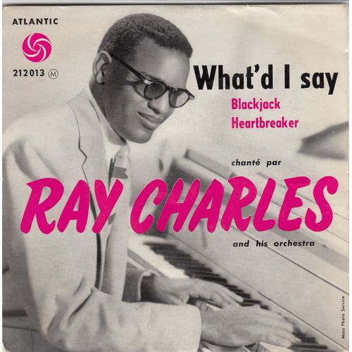 What'd I Say (Part 1 Et 2), Blackjack, Heartbreaker.