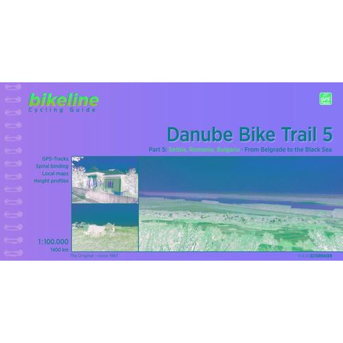 Bikeline Danube Bike Trail 05: From Belgrade To The Black Sea