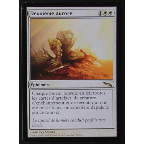 Deuxième Aurore (Second Sunrise) - Mirrodin 20/306