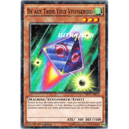 Yu-Gi-Oh! - Sp17-Fr023-St - Dé Aux Trois Yeux Vitesseroid - Starfoil Rare