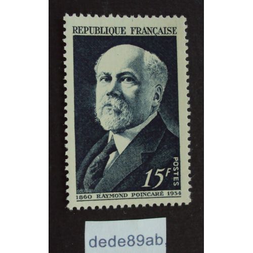 France.. 15f Raymond Poincaré (1860-1934) Neuf Avec Gomme Sans Charnière.