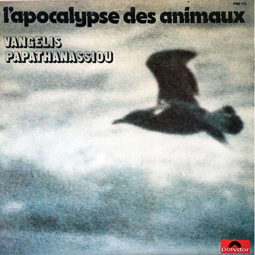 Apocalypse Des Animaux - Vangelis - Disque Vinyle Lp 33 Tours - Polydor 2489113 - Apocalypse, Générique, La Petite Fille De La Mer, Le Singe Bleu, La Mort Du Loup, L'ours Musicien