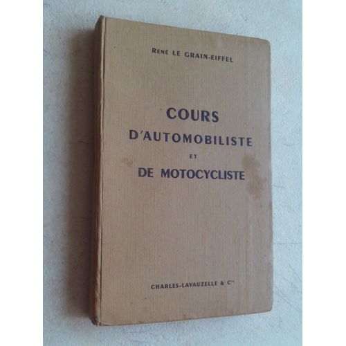 Cours D'automobiliste Et De Motocycliste.