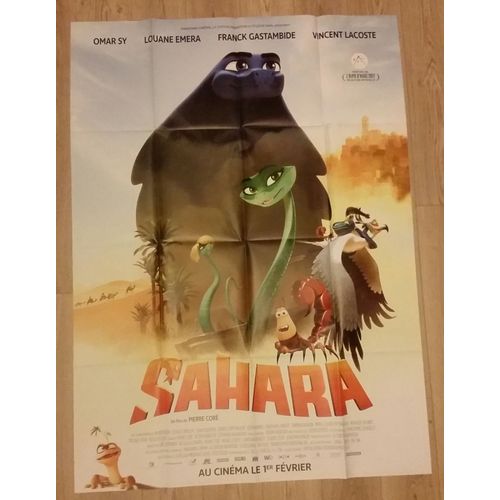 Sahara Véritable Affiche De Cinéma Pliée De Pierre Coré Avec Les Voix De Omar Sy, Louane Emera, Franck Gastambide, Vincent Lacoste, Jean Dujardin, Clovis Cornillac 160*120 2017
