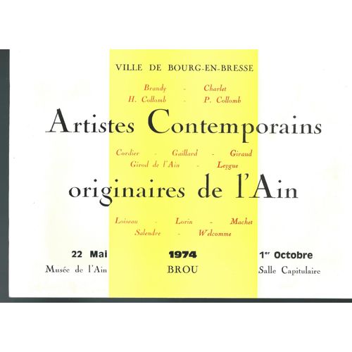 Artistes Contemporains Originaires De L'ain, 22 Mai - 1er Octobre 1974, Musée De L'ain, Brou, Salle Capitulaire