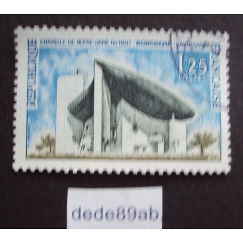 France.. 1.25 La Chapelle De Notre-Dame Du Haut - Ronchamp - Haute Saône . Oblitéré Used Stamp.