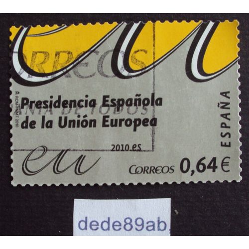 Espagne.. 0.64e . Presidencia Espanola De La Union Europea . Oblitéré Used Stamp.