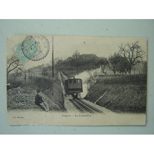 Carte Postale 1903*Langres ( Haute Marne*52) La Cremaillere
