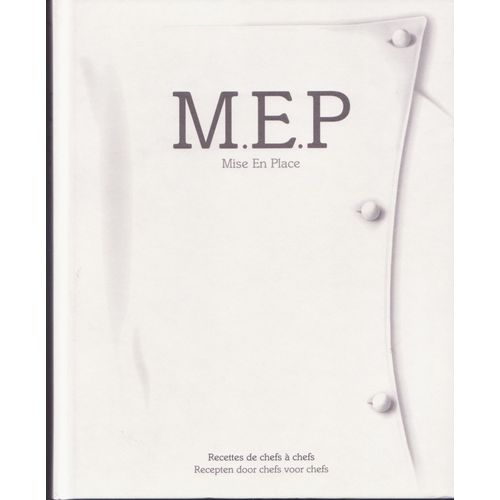 M.E.P. Mise En Place