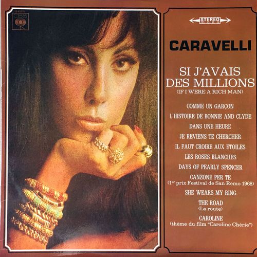 Caravelli - Disque Vinyle 33 Tours - Cbs S-63275 Stereo : Si J'avais Des Millions, Comme Un Garçon, Histoire De Bonnie And Clyde, Dans Une Heure, Je Reviens Te Chercher, Etc