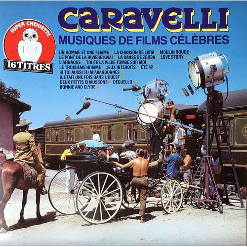 Caravelli - Disque Vinyle Lp 33 Tours - Cbs 54534 - "Musiques De Films Célèbres" : Un Homme Et Une Femme, La Chanson De Lara, Moulin Rouge, Le Pont De La Rivière Kwaï, Danse De Zorba, Love Story, Etc