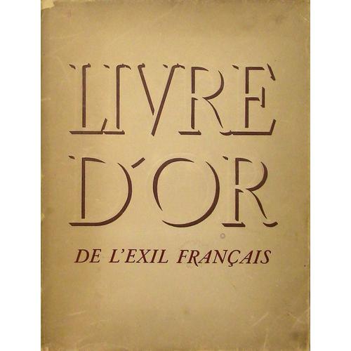Livre D'or De L'exil Français