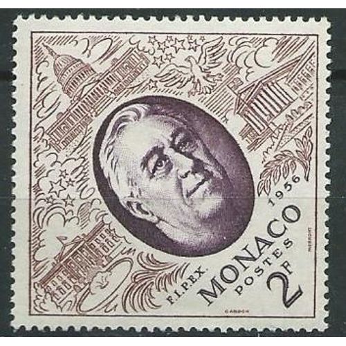 Timbre Monaco Neuf Avec Trace De Charnière Exposition Philatélique Internationale De New-York (Franklin Roosevelt) 1956 N°445