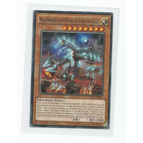 Yu-Gi-Oh! - Mp17-Fr047 - Méca-Dogoran Super Machine De Guerre Anti-Kaiju - Rare