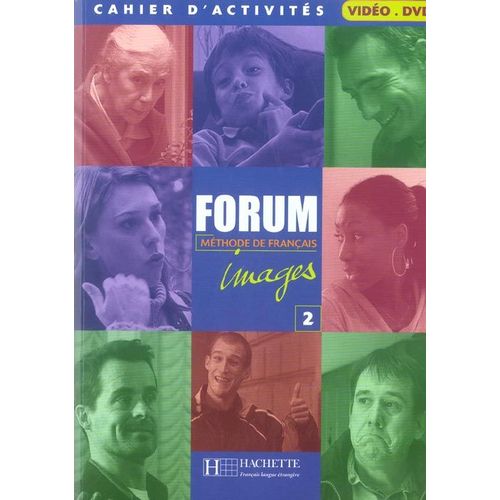 Forum Images 2 Méthode De Français - Cahier D'activités Vidéo