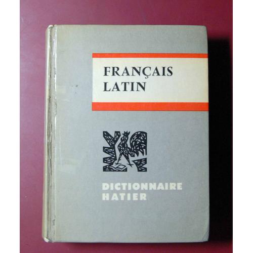 Dictionnaire Francais-Latin