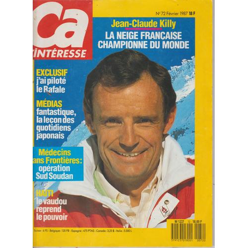 Ça M'interesse  N° 72 : Février 1987 Jean-Claude Killy La Neige Française Championne Du Monde
