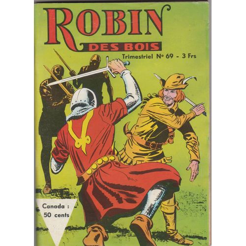 Robin Des Bois 69