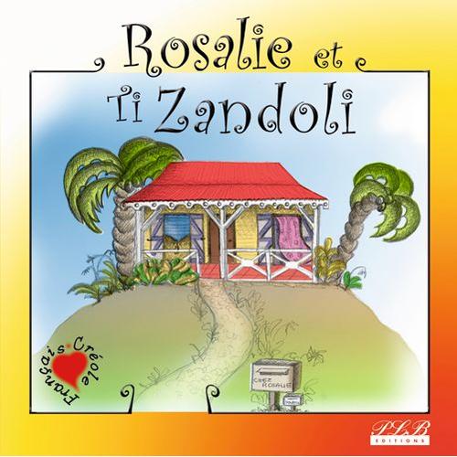 Rosalie Et Ti Zandoli