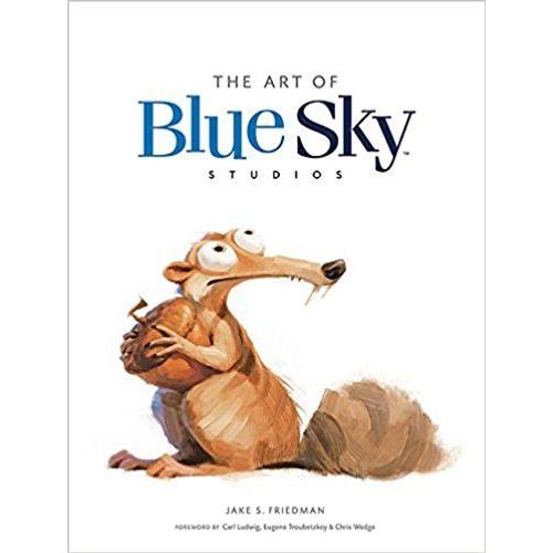 Art Of Blue Sky Studios