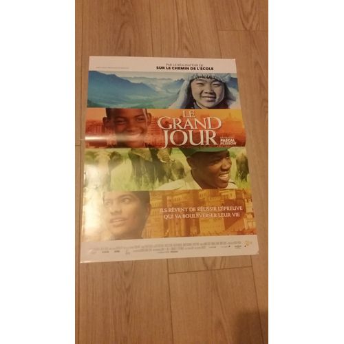 Le Grand Jour Affiche Originale De Cinéma Un Film De Olivier Dazat, Pascal Plisson Avec Nidhi Jha, Albert Ensasi Gonzalez Monteagudo, Deegii Batjargal, Tom Ssekabira 40*60 2015
