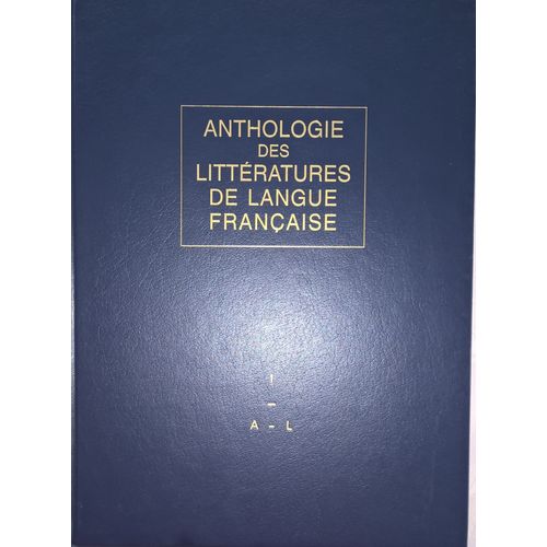 Anthologie Des Littératures De Langue Française Encyclopédie Tome 2 M-Z