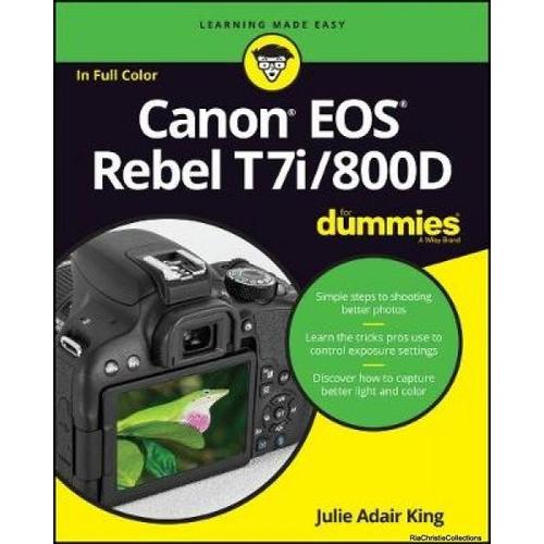 Canon Eos Rebel T7i/800d For Dummies