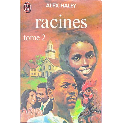 Racines Tome 2