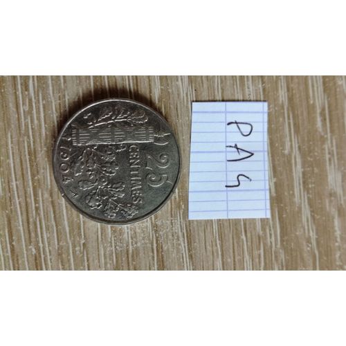 25 Centimes Patey 1904 ( Pa4) En L Etat Sur Les Photos