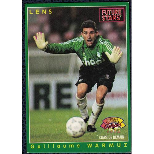 Panini Football Stars de Demain Guillaume Warmuz Lens 1995 Carte N° 226