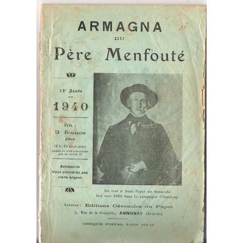 Armagna Du Père Menfouté 1940 Éditions Cévenoles Du Papet Annonay