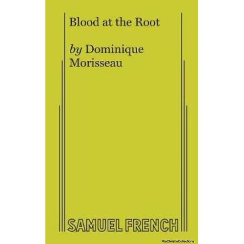 Blood At The Root