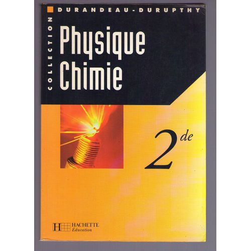 Physique - Chimie. 2de