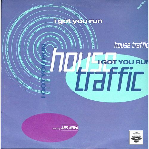 House Traffic - I Got You Run - 1992