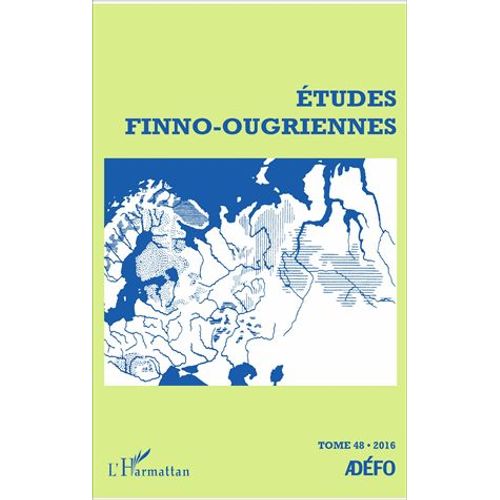 Etudes Finno-Ougriennes N° 48/2016