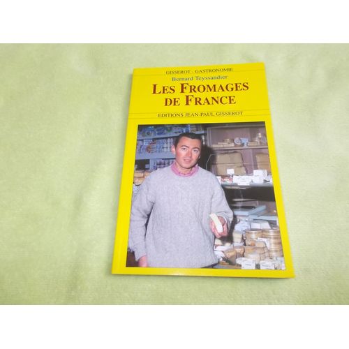 Les Fromages De France.