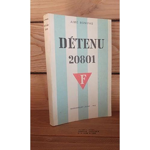Detenu 20801 : Témoignage Sur Les Bagnes Nazis. Préface Du Pasteur Marc Boegner