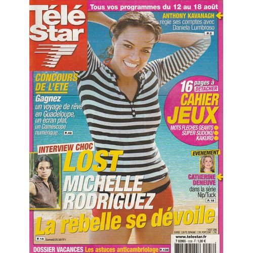 Télé Star N°1558 - 07/08/2006 - Lost Michelle Rodriguez - Jean Reno 1p/ Pamela Anderson 1p/ Michelle
