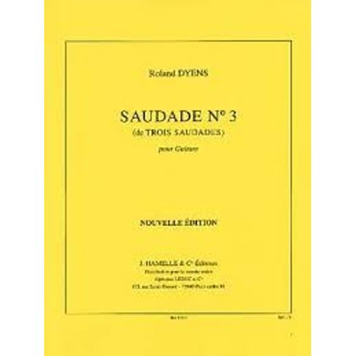 Saudade N° 3 - Extrait De Trois Saudades
