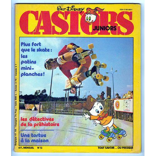 Castors Juniors Mensuel " Tout Savoir Ou Presque " N° 13