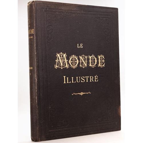 Le Monde Illustré. Année 1906 Premier Semestre (Du Numéro 2545 Du 6 Janvier 1906 Au N° 2570 Du 30 Juin 1906) 50e Année