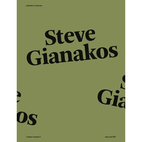 Pleased To Meet You N° 4, Juillet 2017 - Steve Gianakos