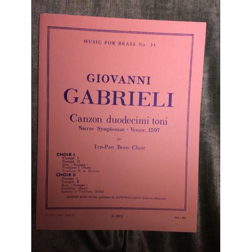 Gabrieli Canzon Duodecimi Toni Sacrae Symphoniae 1597 Partition Score Robert King N°34