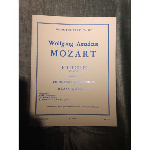 Mozart Fugue Kv 401 Pour Ensemble Cuivre À 4 Parties Collection Music For Brass N°127 Robert King