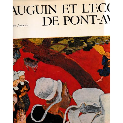 Gauguin Et L'école De Pont-Aven