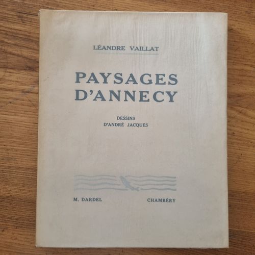 Paysages DAnnecy. Dessins DAndré Jacques