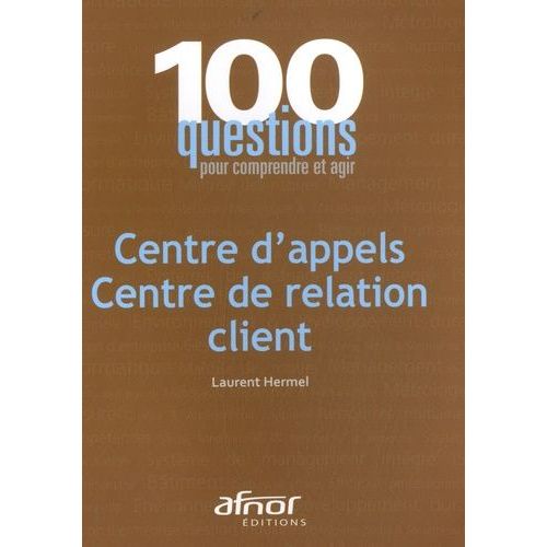 Centre D'appels, Centre De Relation Client